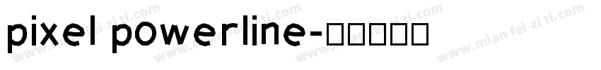 pixel powerline字体转换